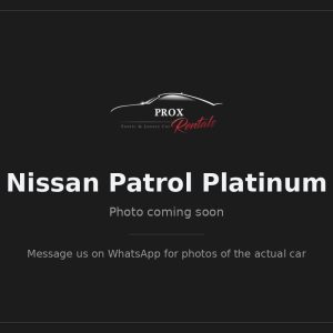 Nissan Patrol Platinum — photo coming soon. Prox Rentals, Dubai.