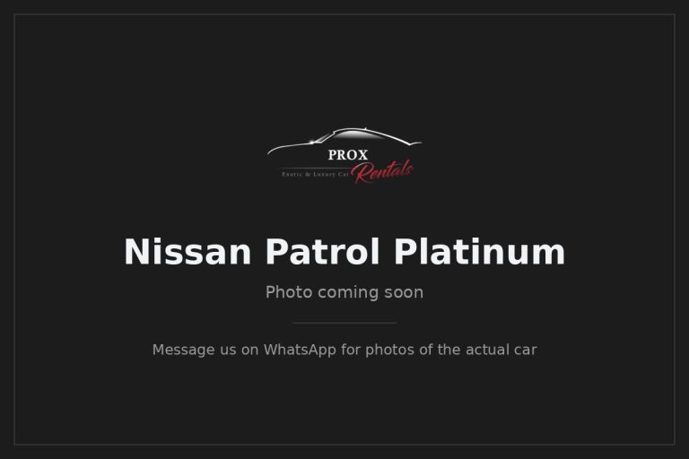 Nissan Patrol Platinum — photo coming soon. Prox Rentals, Dubai.